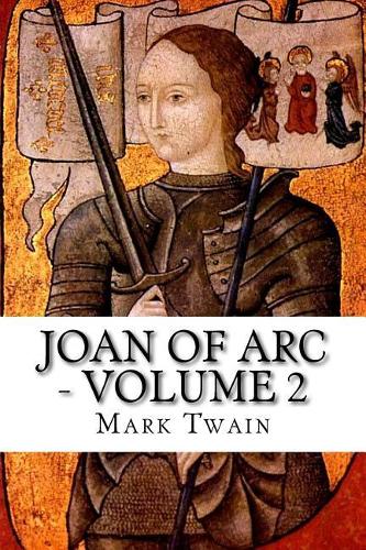 Joan of Arc - Volume 2