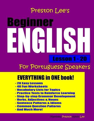Preston Lee's Beginner English Lesson 1 - 20 For Portuguese Speakers: (Preston Lee's English for Portuguese Speakers)