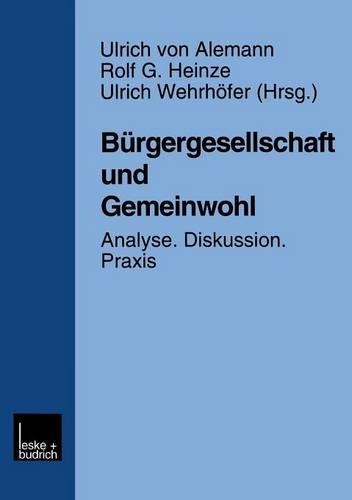 Bürgergesellschaft und Gemeinwohl