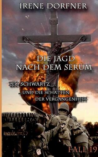 Die Jagd nach dem Serum
