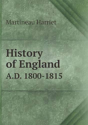 History of England A.D. 1800-1815