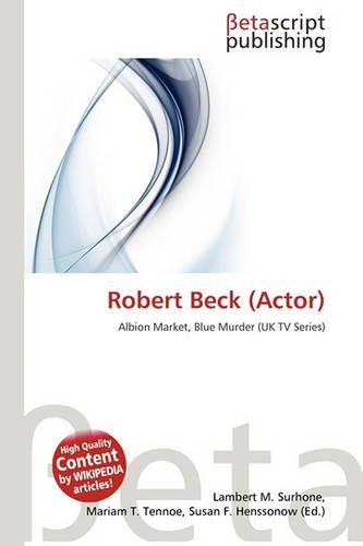 Robert Beck (Actor)