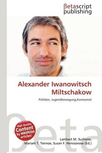 Alexander Iwanowitsch Miltschakow