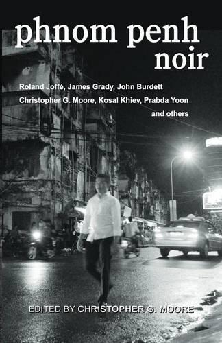 Phnom Penh Noir: (English)