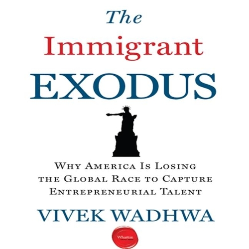 The Immigrant Exodus Lib/E