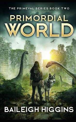 Primordial World: Book 2(2 Primeval)