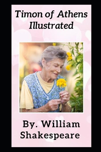 Timon of Athens Illustrated