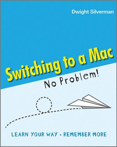 Switching to a Mac: No Problem(No Problem)