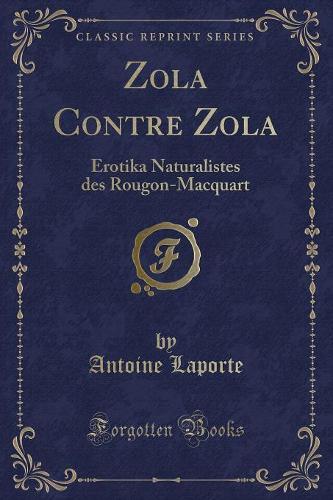Zola Contre Zola
