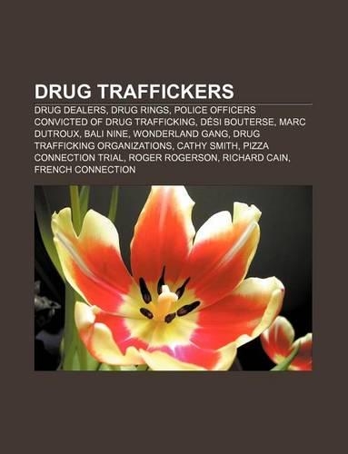 Drug Traffickers