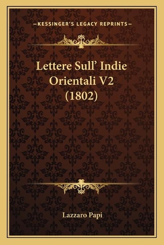 Lettere Sull' Indie Orientali V2 (1802)
