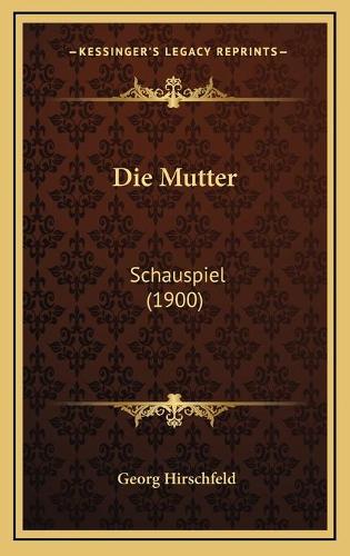 Die Mutter