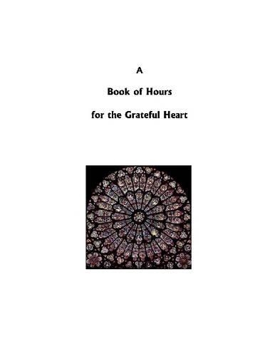 A Book of Hours for the Grateful Heart