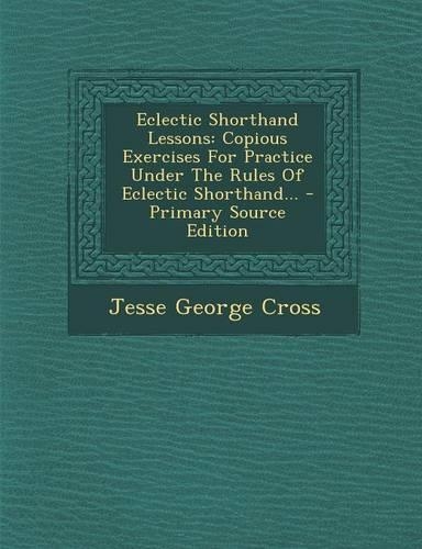 Eclectic Shorthand Lessons