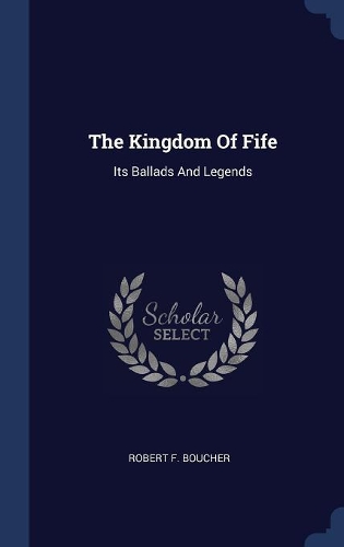The Kingdom Of Fife