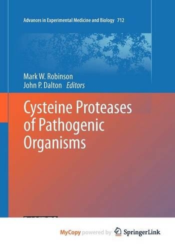 Cysteine Proteases of Pathogenic Organisms