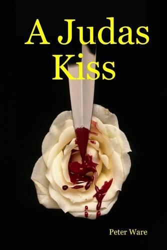 A Judas Kiss