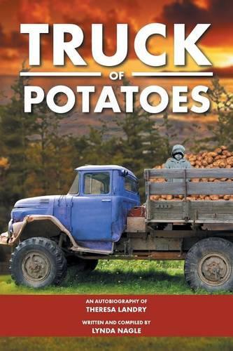 Truck of Potatoes: (English)