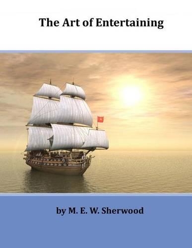 The Art of Entertaining: (English)