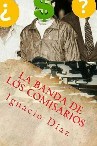 La Banda de Los Comisarios