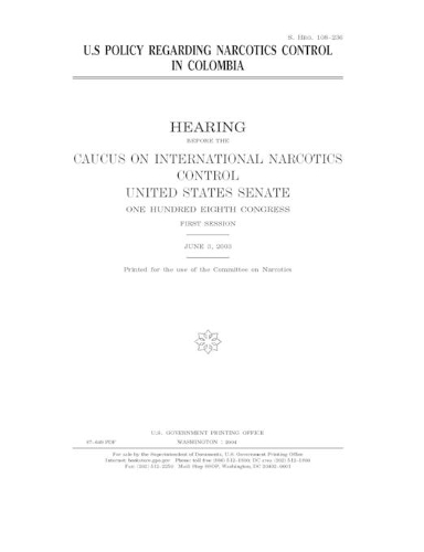 U.S. policy regarding narcotics control in Colombia