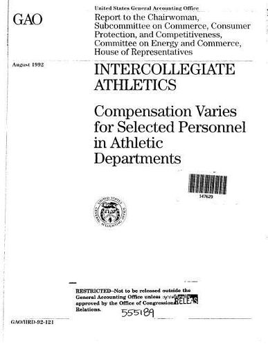Intercollegiate Athletics: Compensation Varies for Selected Personnel in Athletic Departments