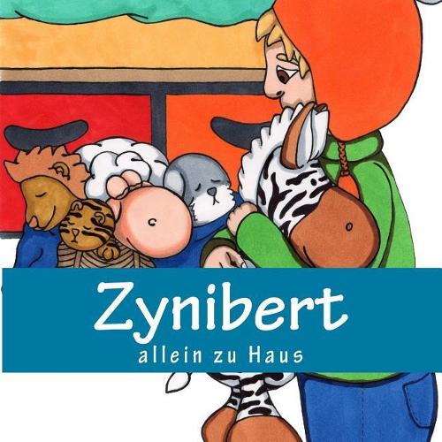 Zynibert Allein Zu Haus