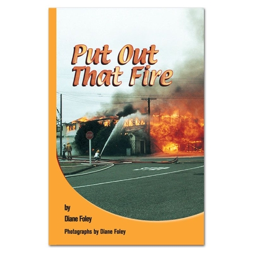 Put out That Fire