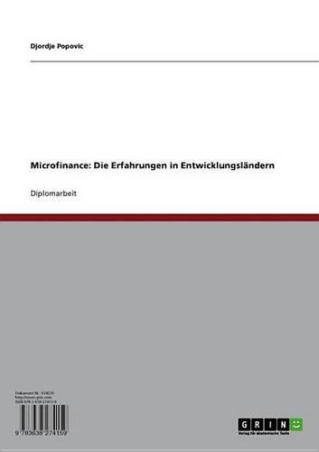 Microfinance: Die Erfahrungen in Entwicklungslandern