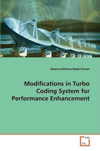 Modifications in Turbo Coding System for Performance Enhancement