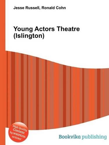 Young Actors Theatre (Islington): (English)