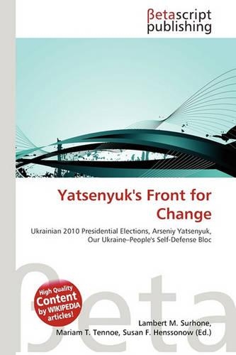 Yatsenyuk's Front for Change: (English)