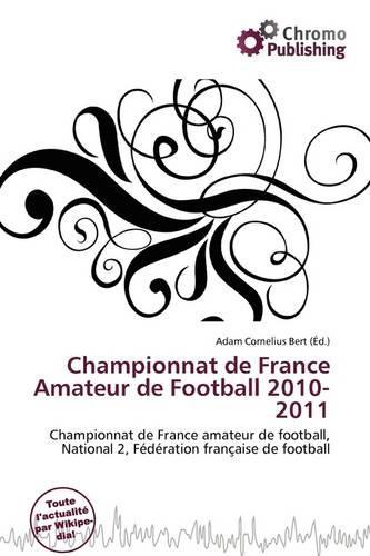 Championnat de France Amateur de Football 2010-2011