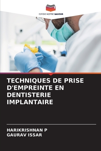 Techniques de Prise d'Empreinte En Dentisterie Implantaire