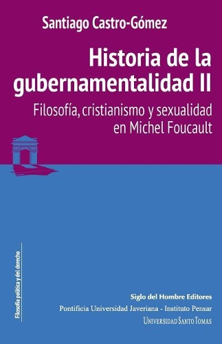 Historia de la gubernamentalidad II