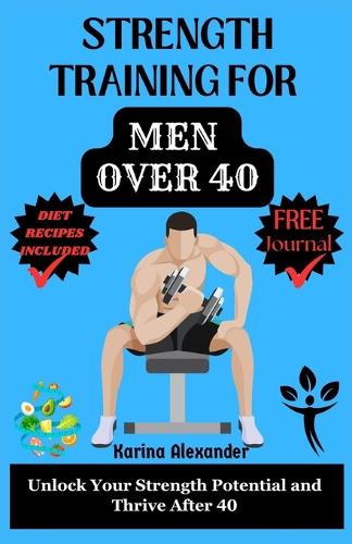 Strength Training for Men Over 40