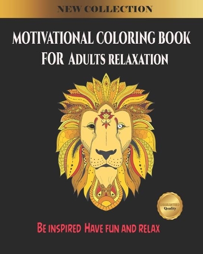 Motivational coloring book for Adults Relaxation