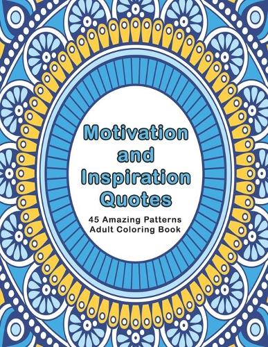 Motivation and Inspiration Quotes