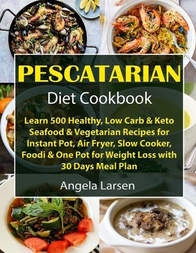 Pescatarian Diet Cookbook