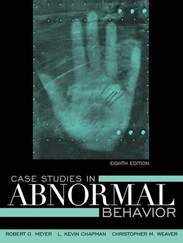 Case Studies in Abnormal Behavior