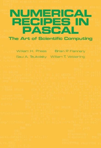 Numerical Recipes in Pascal (First Edition): The Art of Scientific Computing