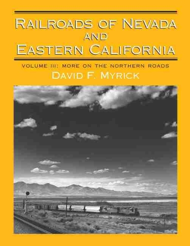 Railroads of Nevada and Eastern California