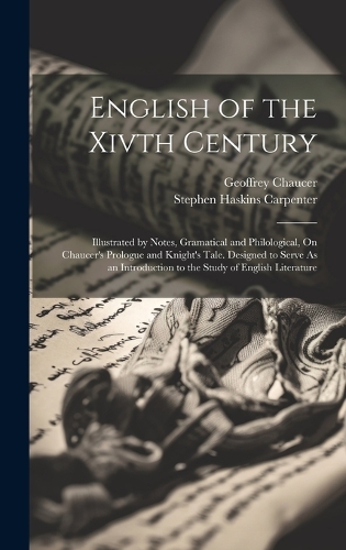 English of the Xivth Century
