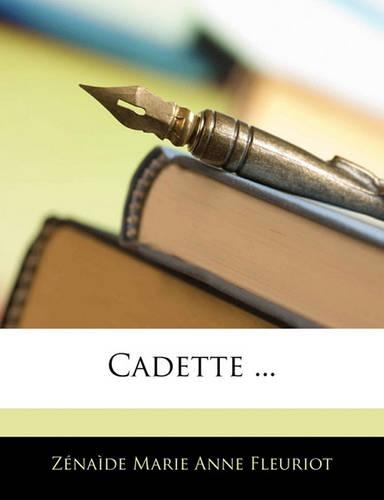 Cadette ...: (French)