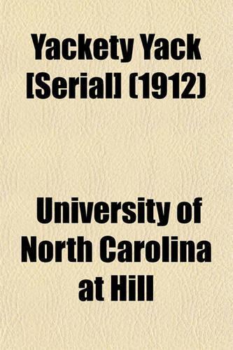 Yackety Yack [Serial] (1912): (English)