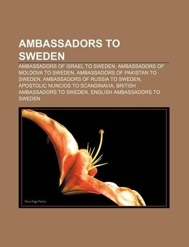 Ambassadors to Sweden