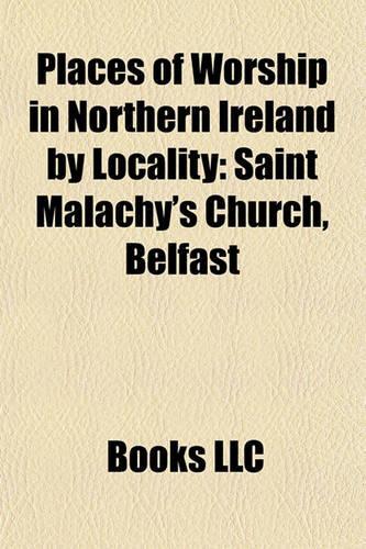 Places of Worship in Northern Ireland by Locality