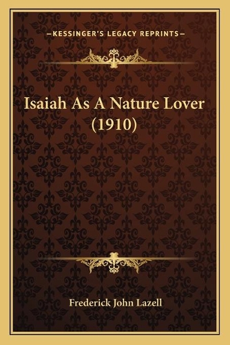 Isaiah As A Nature Lover (1910)