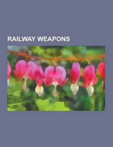 Railway Weapons