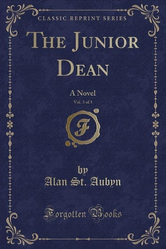 The Junior Dean, Vol. 3 of 3